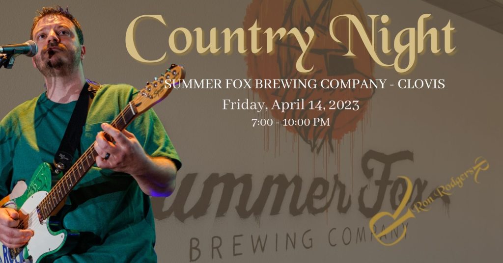 Ron Rodgers Country Night At Summer Fox Clovis 4-14-23